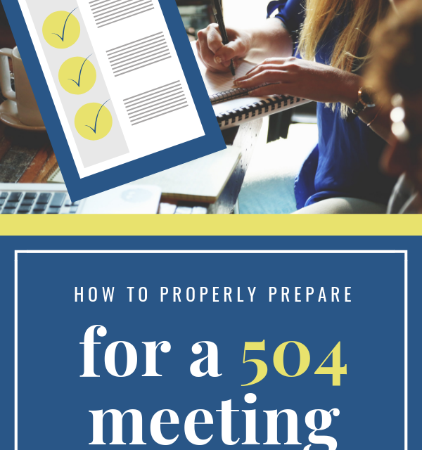 How to Prepare for a 504 Meeting